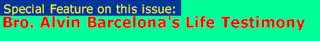 Life Testimony of Bro. Alvin Barcelona - CLICK HERE!!!