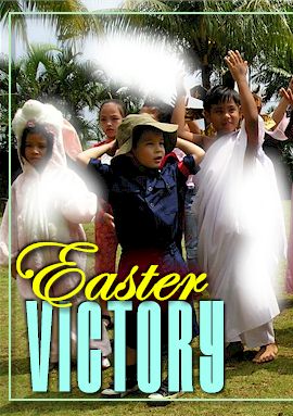 EASTER VICTORY - April 2004 Issue