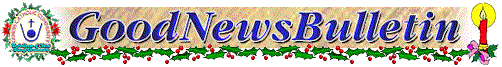 GoodNewsBulletin - Christmas Issue