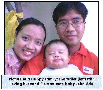 Picture of a Happy Family: The writer (left) with loving husband Rio and cute baby John Arlo