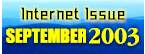 Internet Issue - September 2003